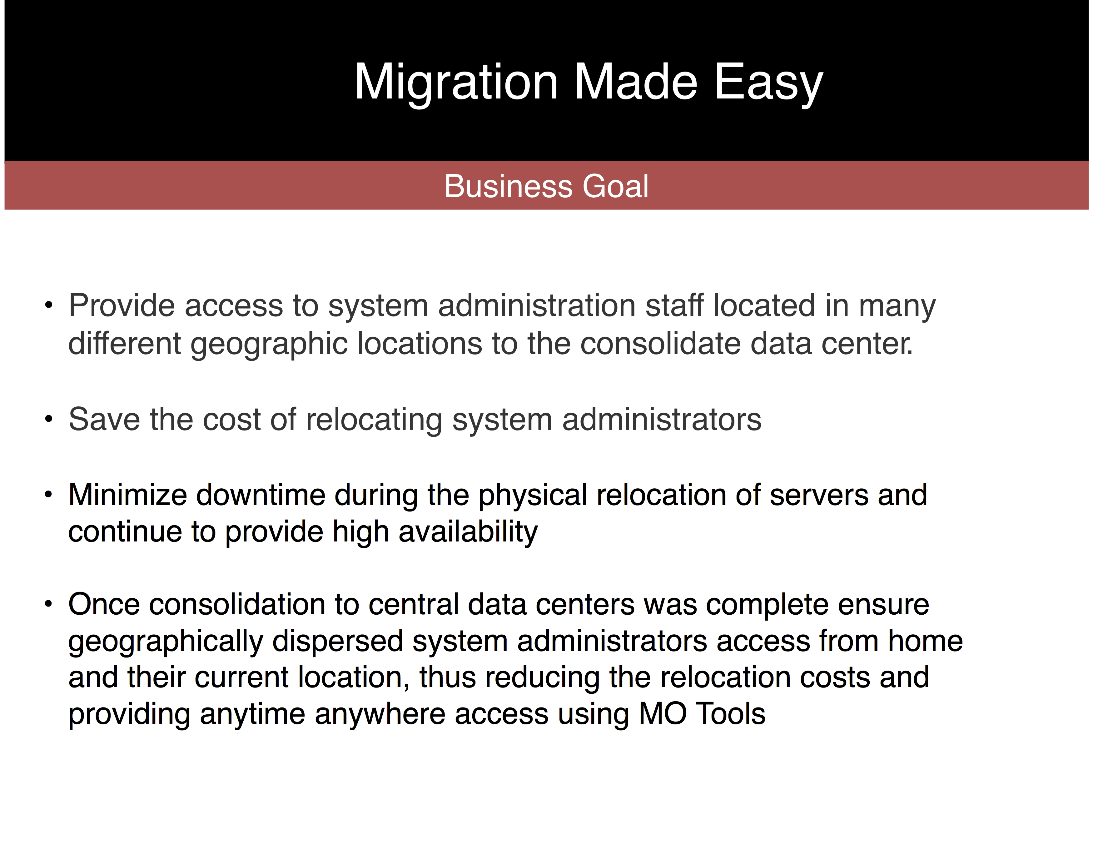 Business Goal of Migration