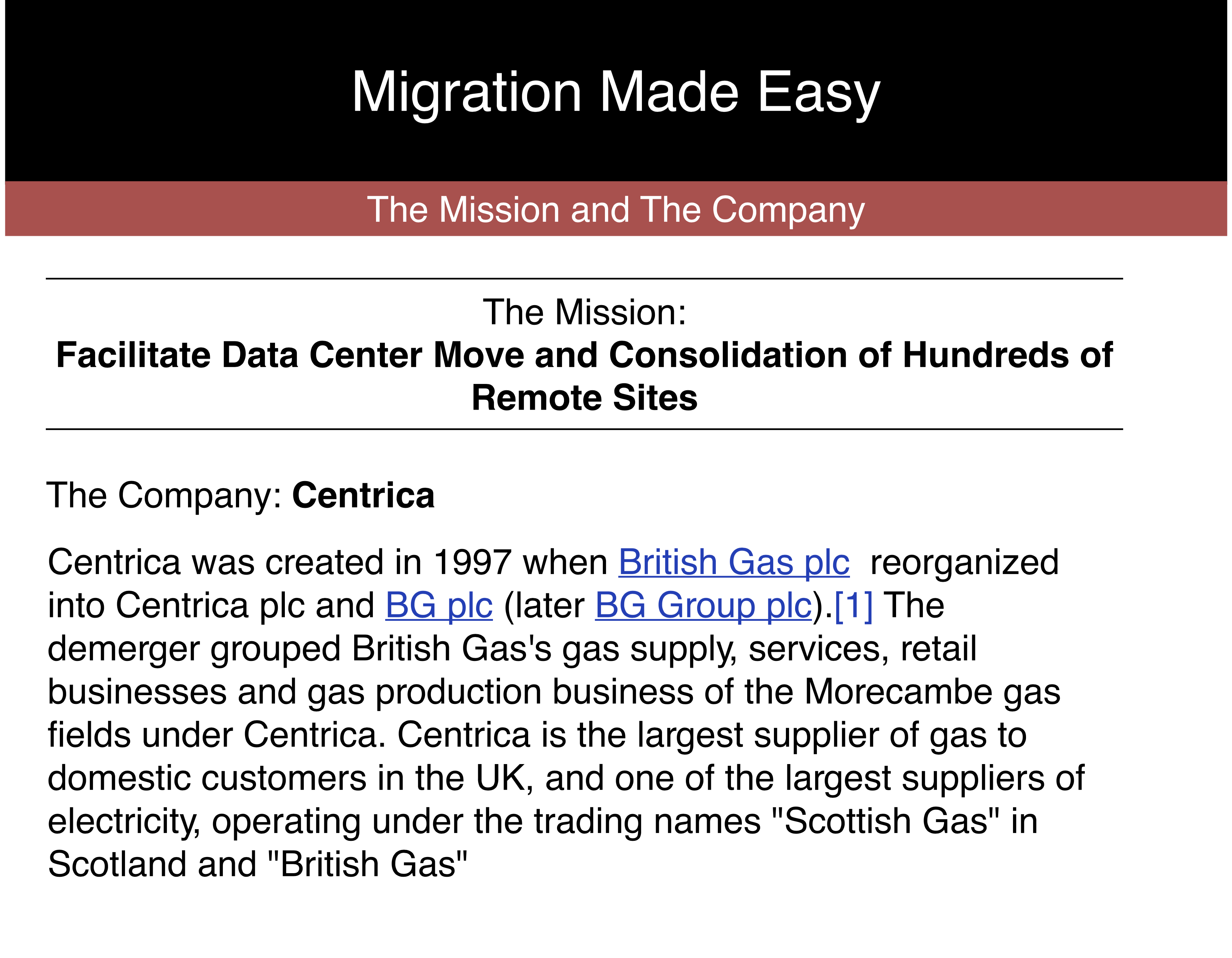 Case Study Consolidating Data Centers